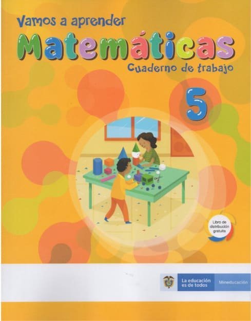 Vamos a Aprender Matemáticas 5 – Cuaderno de Trabajo
